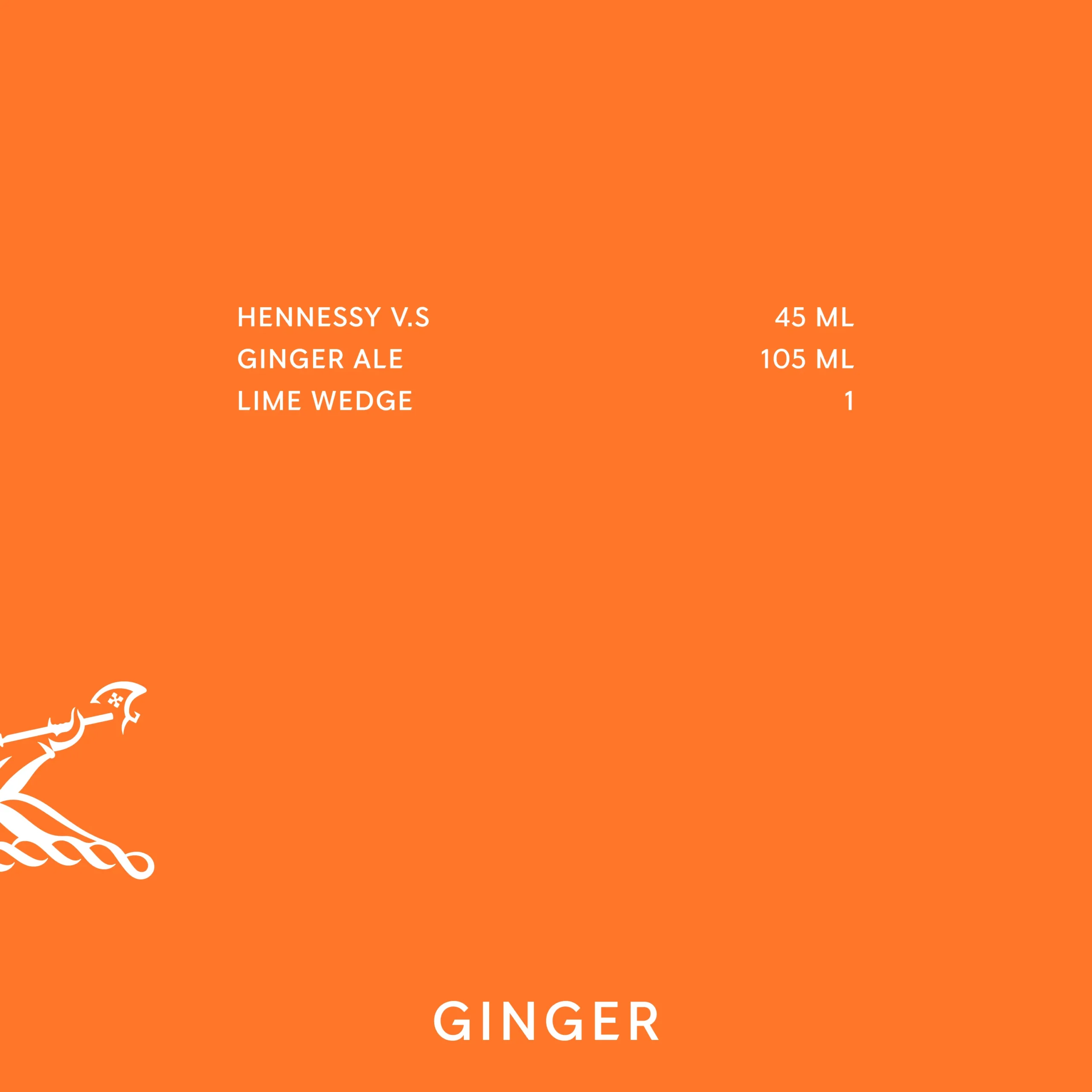 Superchouette- Fond orange avec illustration d'un serpent blanc en bas à gauche. Le texte énumère les ingrédients de la boisson : Hennessy V.S. 45 ml, ginger ale 105 ml, quartier de citron vert 1. GINGER est écrit en bas au centre.